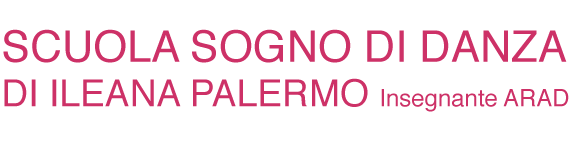 Scuola sogno di danza di Ileana Palermo